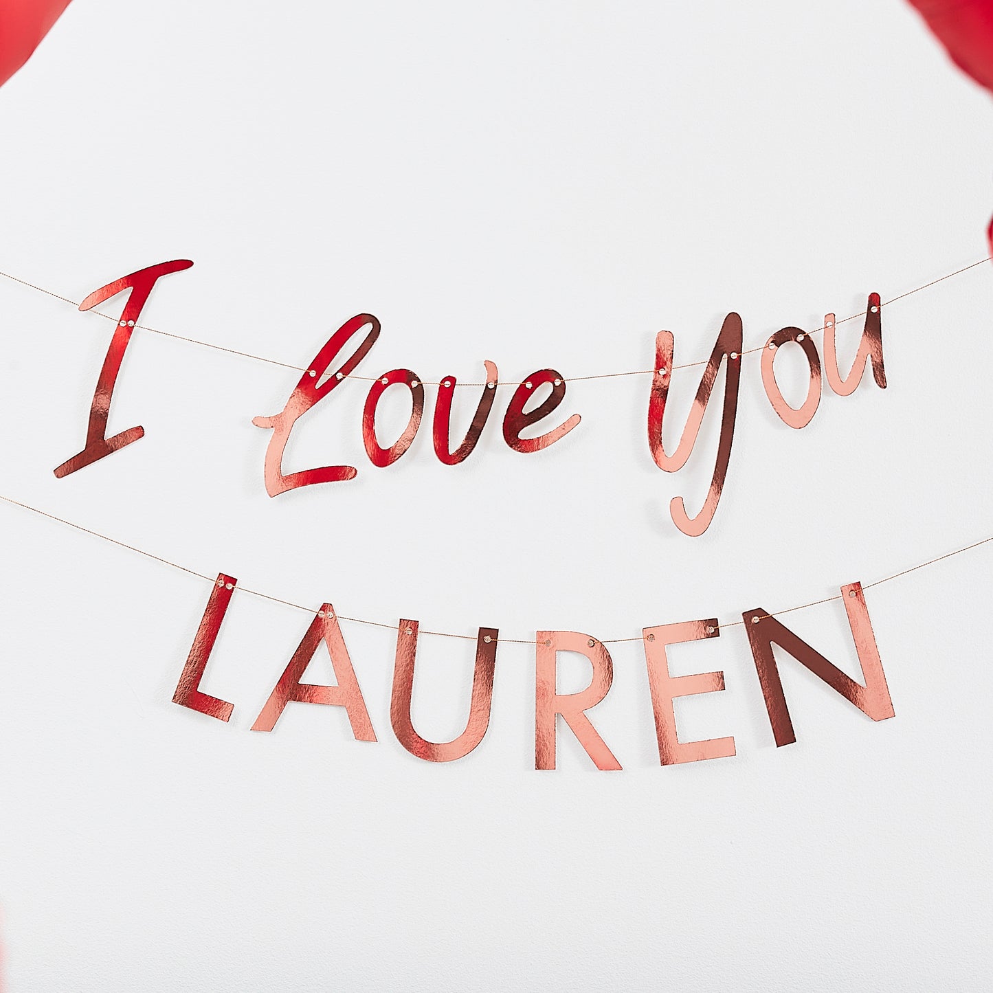 Customisable I Love You Rose Gold Bunting Banner