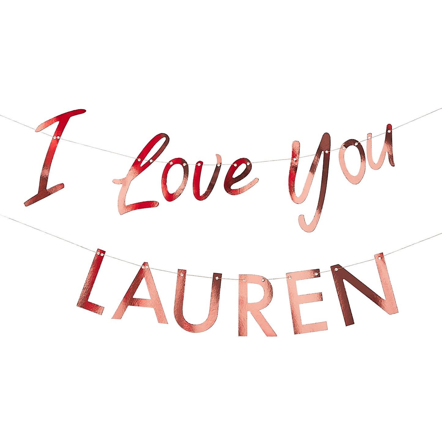 Customisable I Love You Rose Gold Bunting Banner