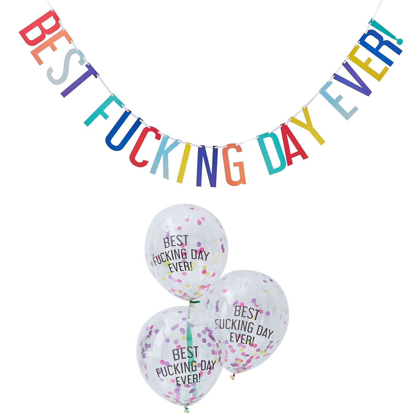 Best Fucking Day Ever Party Kit