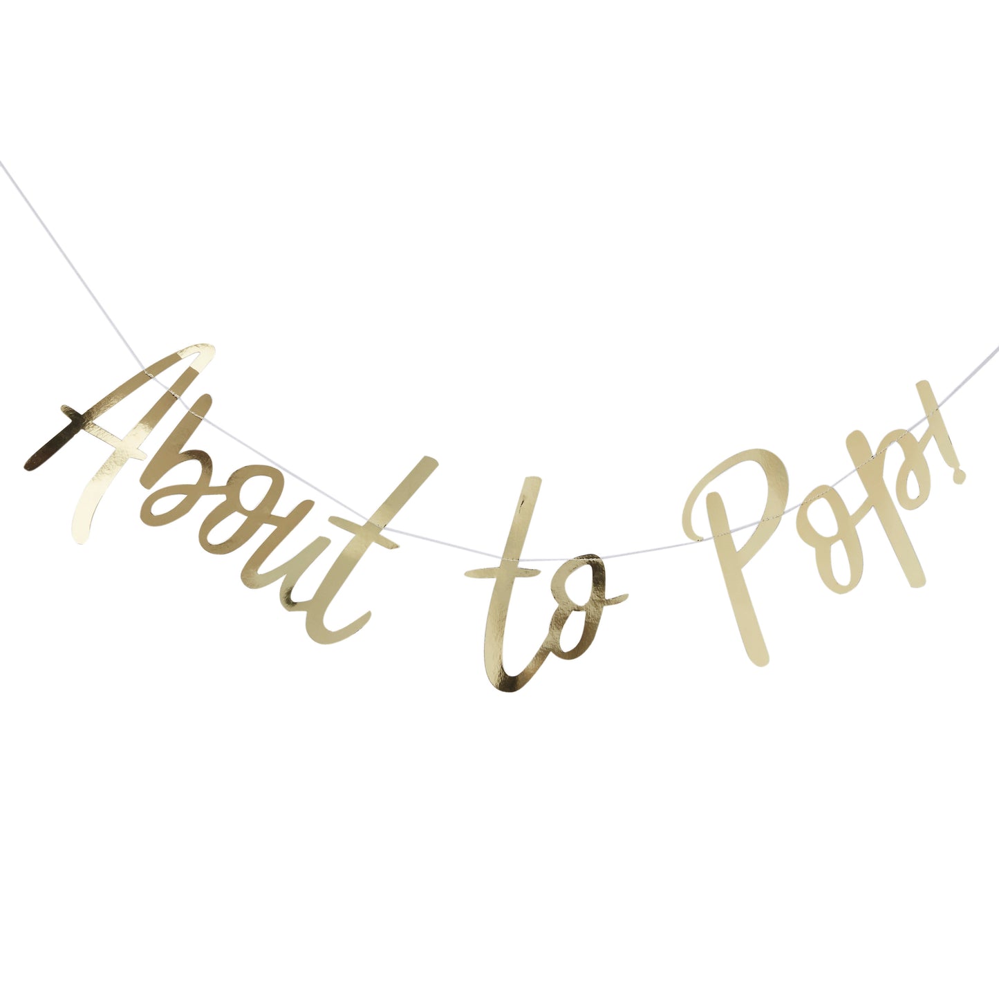 Gold Foiled About to Pop Baby Shower Banner
