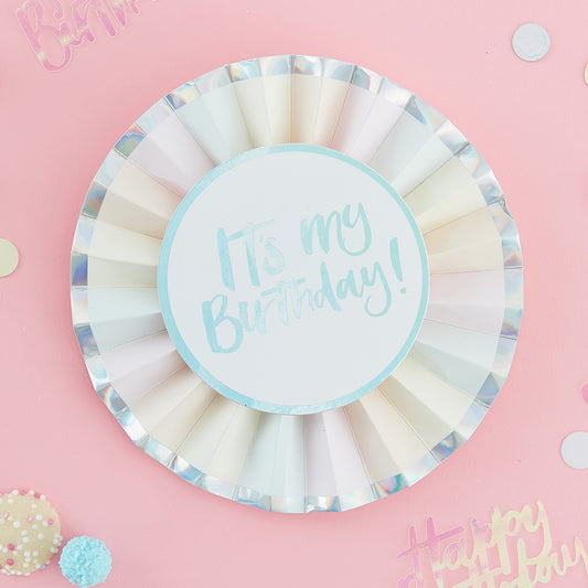 Its My Birthday Iridescent Birthday Badge - Pastel Party