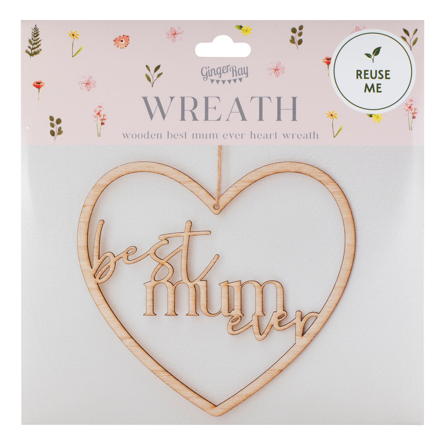 Wooden Best Mum Ever Heart Wreath